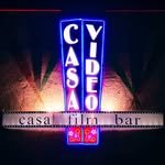 Casa Video and Film Bar